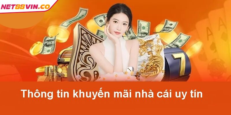 Khuyến mãi NET88 tặng điểm thưởng cho tân binh