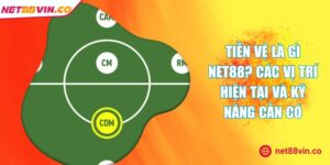 tiền vệ là gì NET88